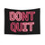 Motivational Neon Red Tapestry featuring the text 'Don't Quit, Do It'