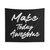 Make Today Awesome Tapestry - Funny Motivational Quote