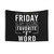 Funny Friday Tapestry with Curse Word Design