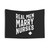 Real Men Marry Nurses Tapestry