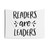Readers are Leaders Tapestry Wall Hanging