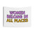 Women Belong in All Places Equality Tapestry