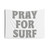 Vintage Pray For Surf Sticker Tapestry