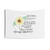 Sunflower Advice Tapestry - Uplifting Home Decor