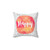 Happy watercolor pillow with inspirational quotes