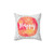 Happy watercolor pillow with inspirational quotes