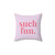 Miranda - Such Fun Decorative Accent Pillow