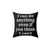 Inspirational Motivational Quote Pillow