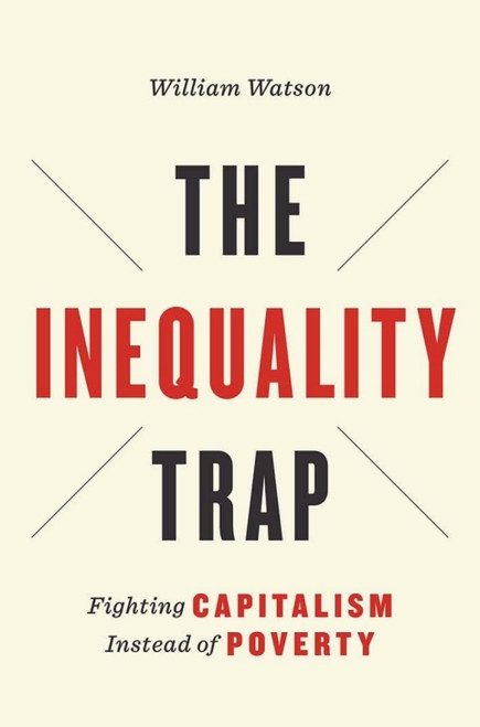 (eBook PDF) The Inequality Trap 1stEdition Fighting Capitalism Instead of Poverty