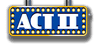 ACT II