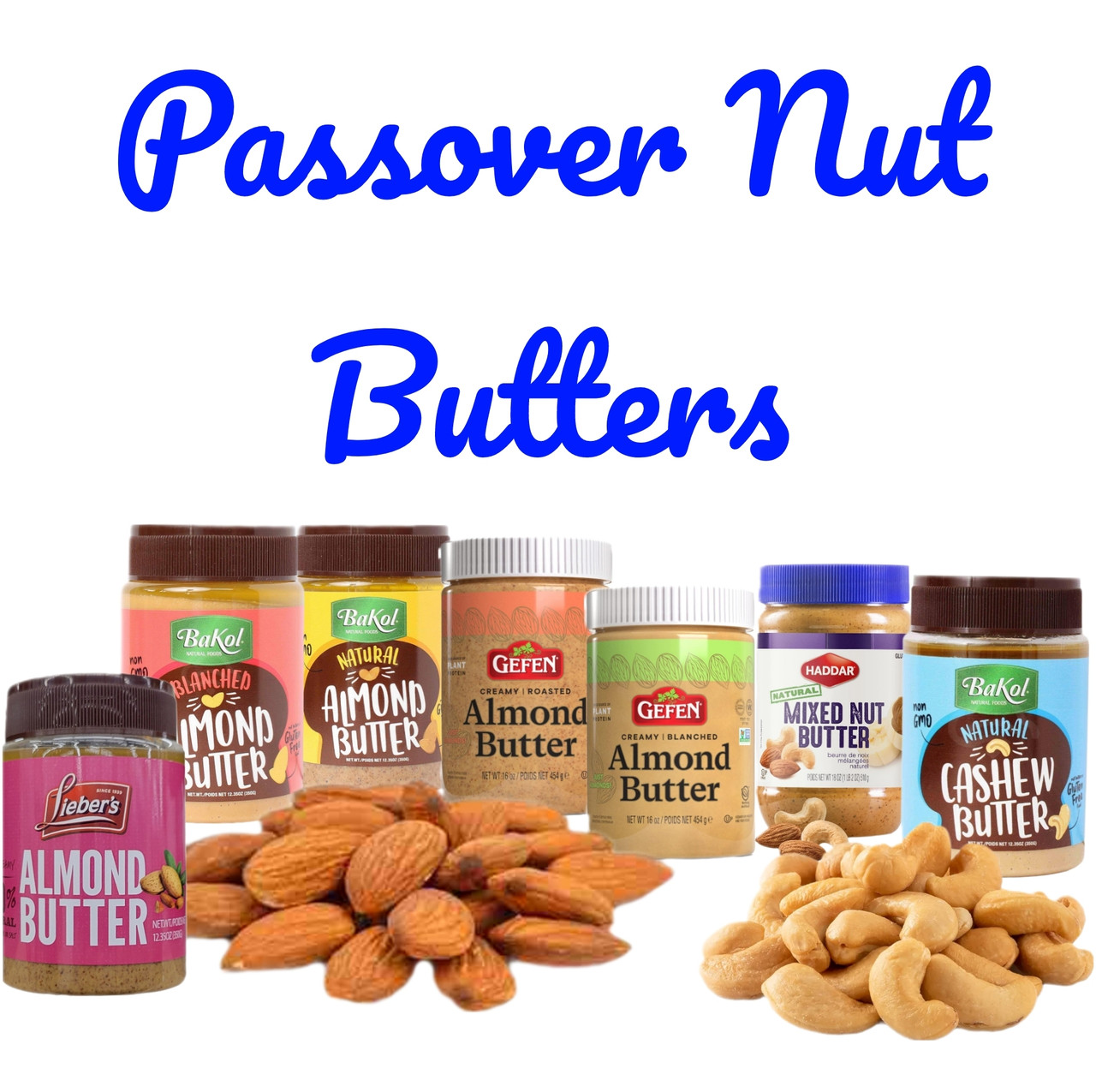 Passover Nut Butters