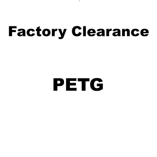 Factory Clearance PETG