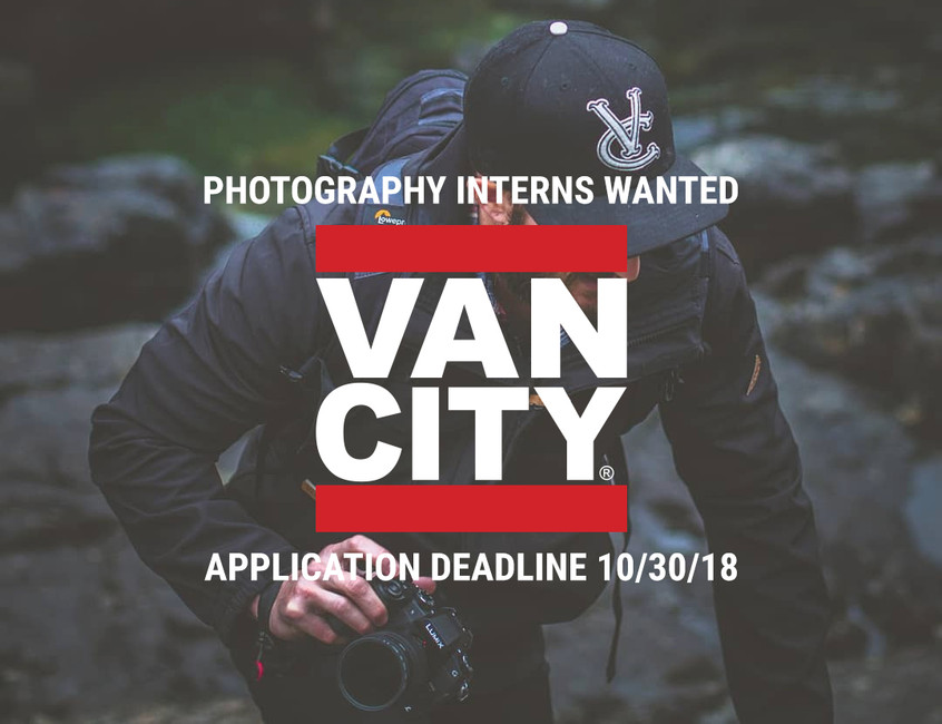 VANCITY® PHOTOGRAPHY INTERNS WANTED