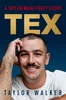 Tex - A Taylor Made Footy Story
