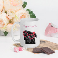 I Puggin' Love You - Pug Valentine Mug I Puggin' Love You - Pug Valentine Mug