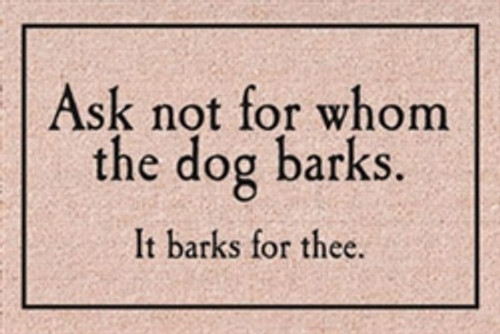 Ask Not - Dog Doormat