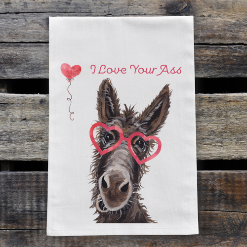 Love Your A$$ - Donkey Valentine Kitchen Towel