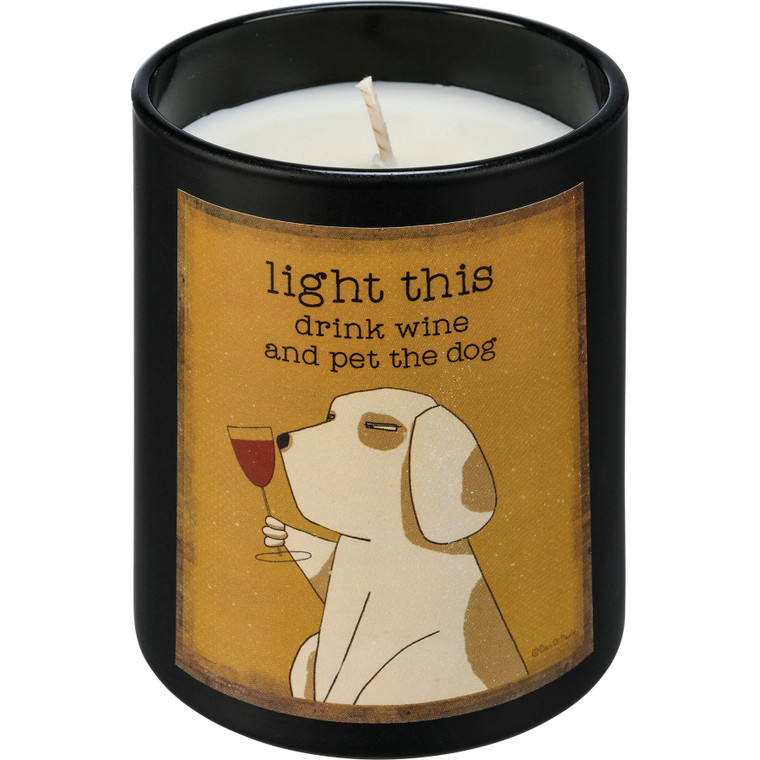 Light, Drink Wine & Pet Dog -  Candle Jar