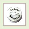 Expect Miracles (Silver Base) Floating Charm