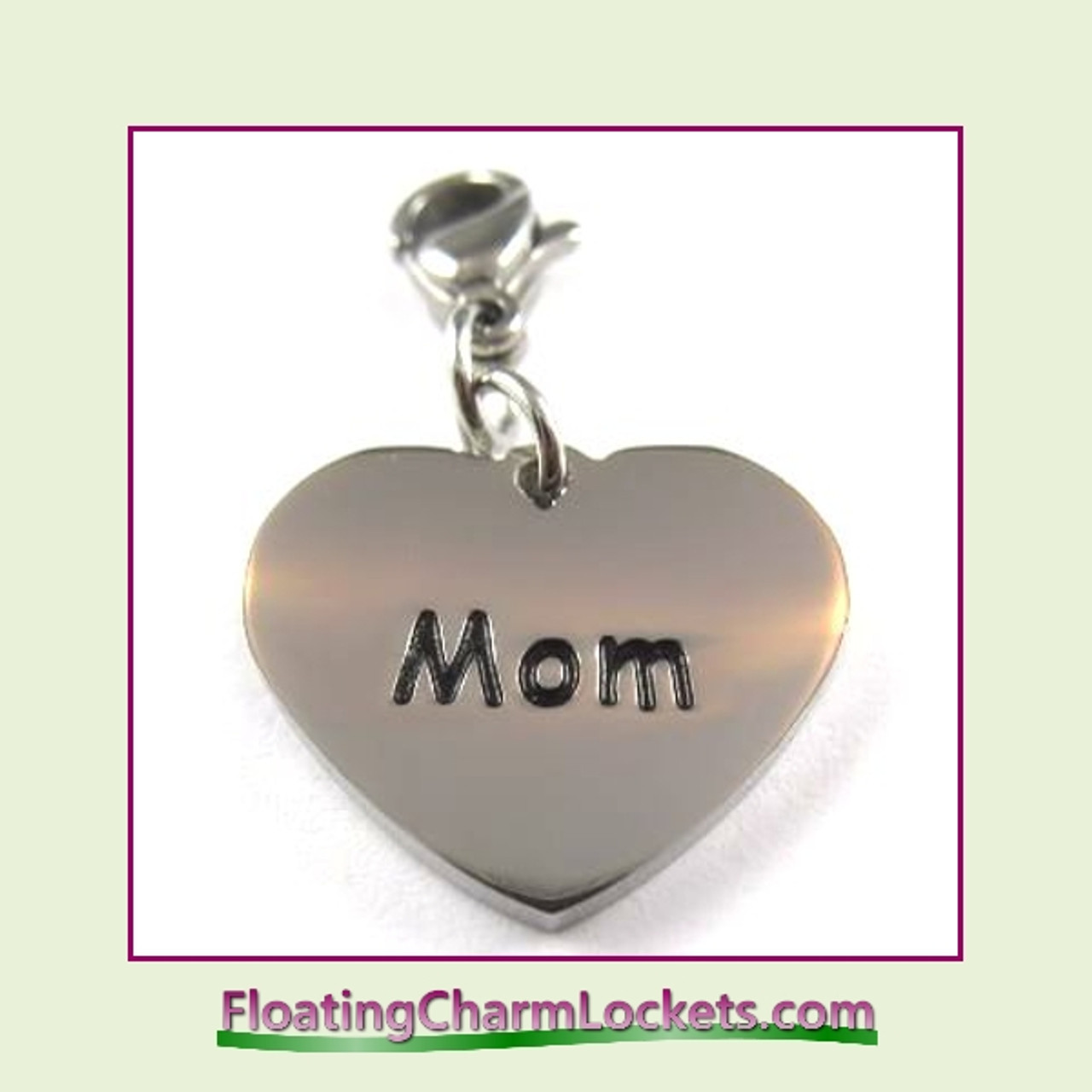 Stainless Steel Clip-On Charm:  Mom Heart (Silver) 18x15mm