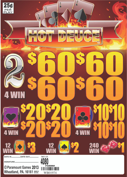 HOT DEUCE 35 4/60 25 4080