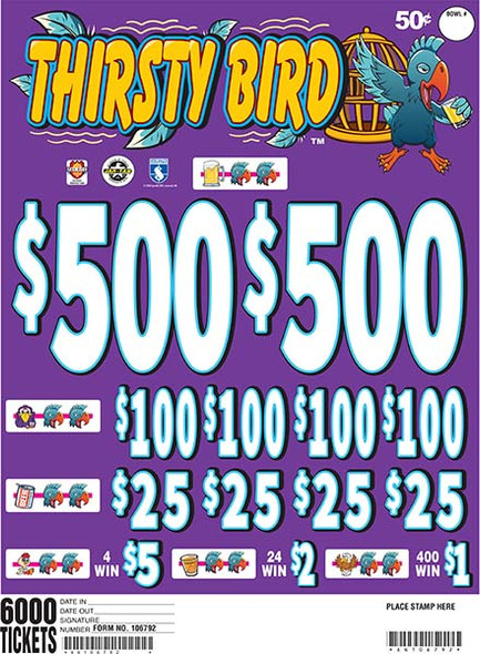 THIRSTY BIRD 34 2/500 50 6000