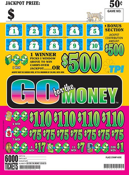 GO FOR THE MONEY 10 1/500 50 6000