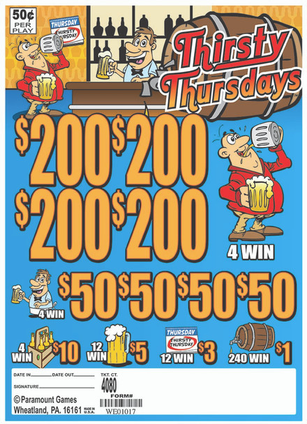 THIRSTY THURSDAYS 33 4/200 50 4080