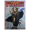 Warhammer Fantasy High Elves Army Book (8th)