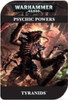 Warhammer 40k Tyranid Psychic Powers (6th)