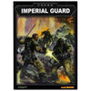 Warhammer 40k Codex: Imperial Guard (3rd)