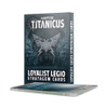 Adeptus Titanicus Loyalist Legio Stratagem Cards - OOP