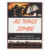 Two Hour Wargames All Things Zombie (1st, Spiral)