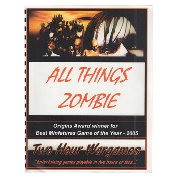 Two Hour Wargames All Things Zombie (1st, Spiral)