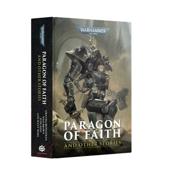 Black Library Paragon of Faith and Other Stories (HB)