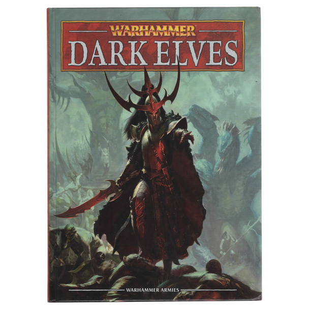 Warhammer Fantasy Dark Elves Army Book (8th)