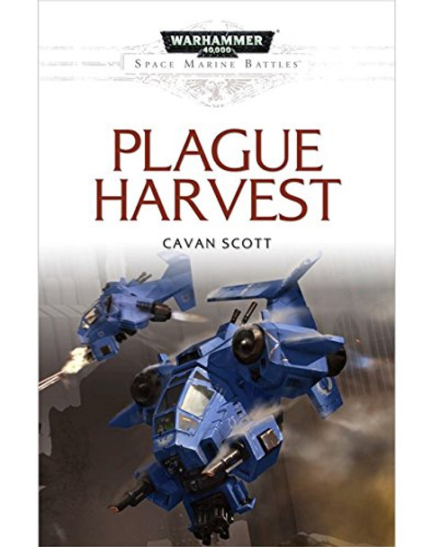 Black Library Space Marine Battles: Plague Harvest (HB)