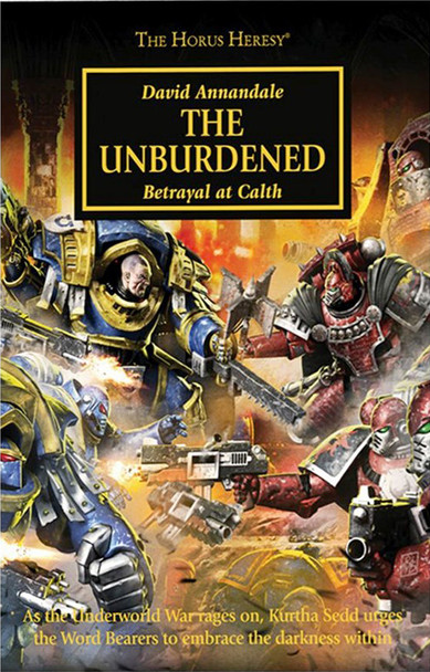 Black Library Horus Heresy: Betrayal at Calth: The Unburdened (HB)