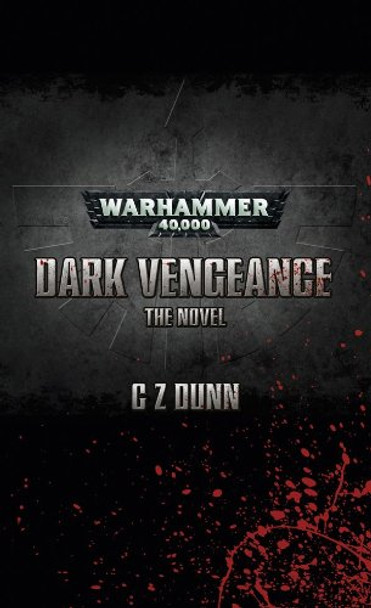 Black Library Dark Vengeance: The Novel (HB)