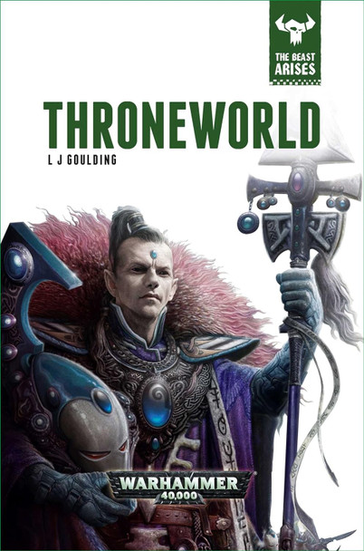 Black Library The Beast Arises: Throneworld (HB)
