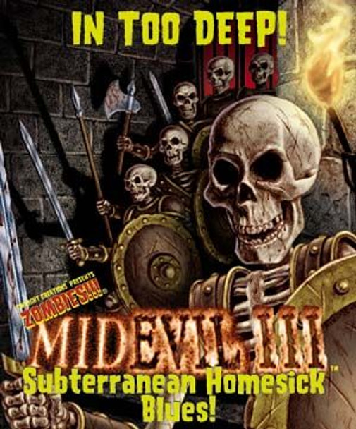 Twilight Creations Zombies!!! MidEVIL III: Subterranean Homesick Blues!