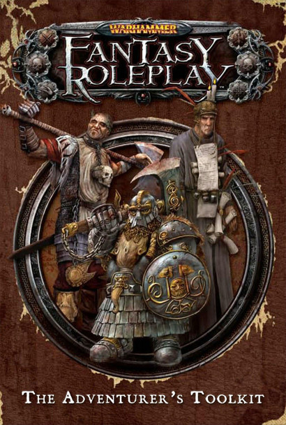 Warhammer Fantasy Roleplay The Adventurer's Toolkit