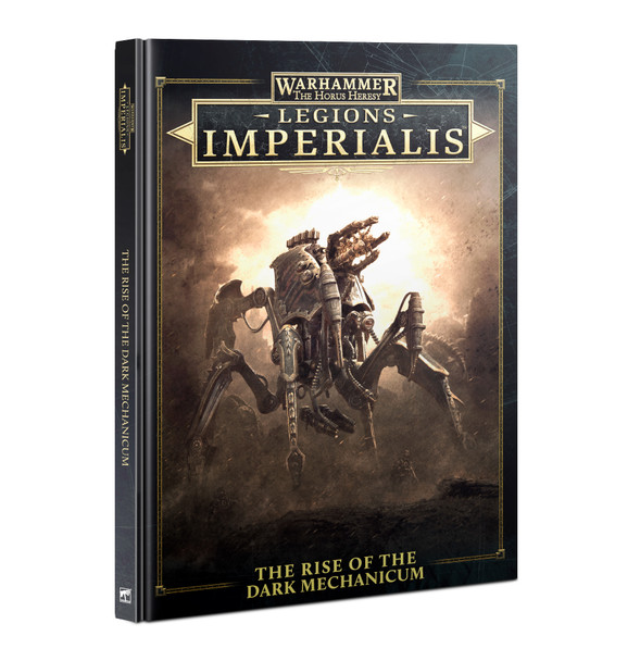 Warhammer: Legions Imperialis The Rise of the Dark Mechanicum