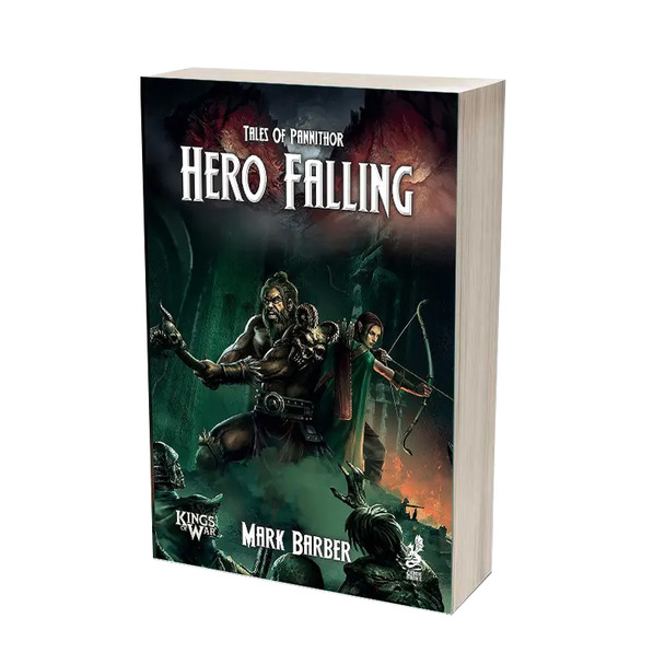 Tales of Pannithor: Hero Falling (Kings of War Fiction)