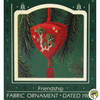 Hallmark Friendship Fabric Ornament 1985