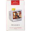 Chillin With Friends Ornament With Light and Sound Friends Hallmark Keepsake