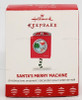 Hallmark Keepsake Miniature Christmas Ornament Santa's Merry Machine