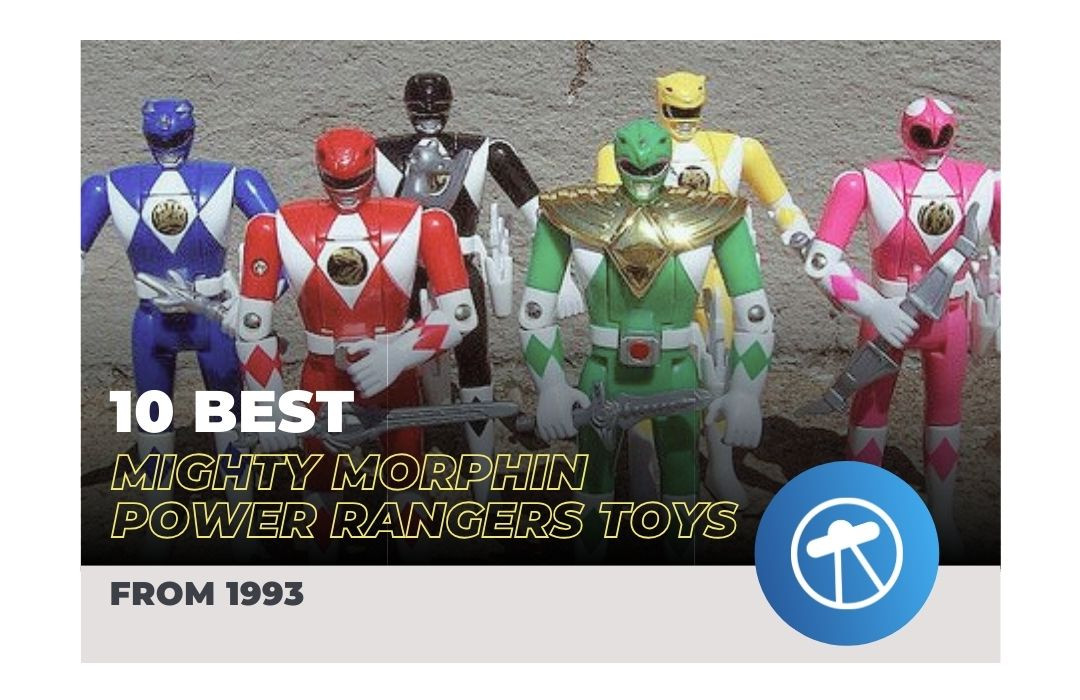10 Best Mighty Morphin Power Rangers Toys from 1993