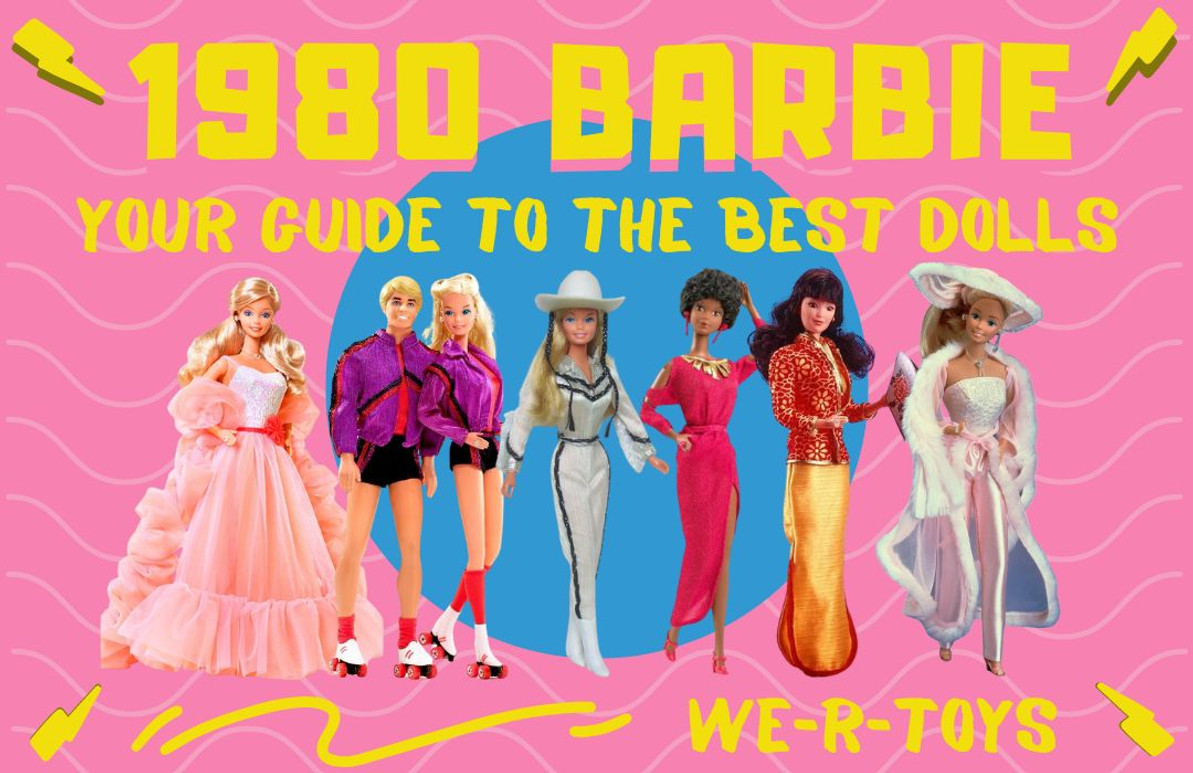 Your Guide To The Best 1980 Barbie Dolls List 