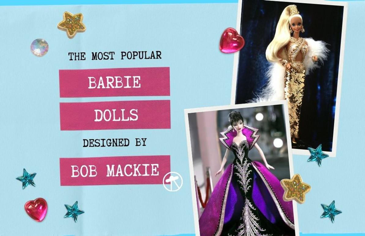 The 10 Most Popular Barbie Dolls Designed By Bob Mackie - We-R-Toys